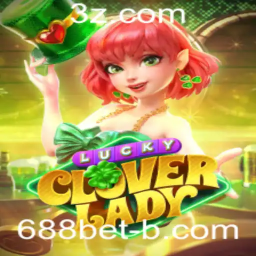 Descubra o Fascinante Mundo do Jogo LuckyCloverLady da 688bet